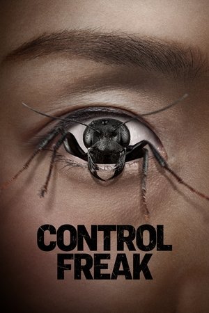 Control Freak (2025) WEBRIP Hindi (MULTI AUDIO) 720p – 480p – 1080p